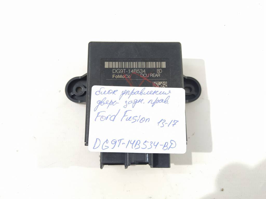 Fusion. Блок керування дверей задньої правої Ford Fusion 2013-2017 DG9T14B534BD Ford Fusion